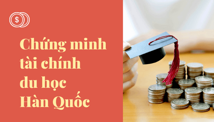 chung minh tai chinh du hoc han quoc 0