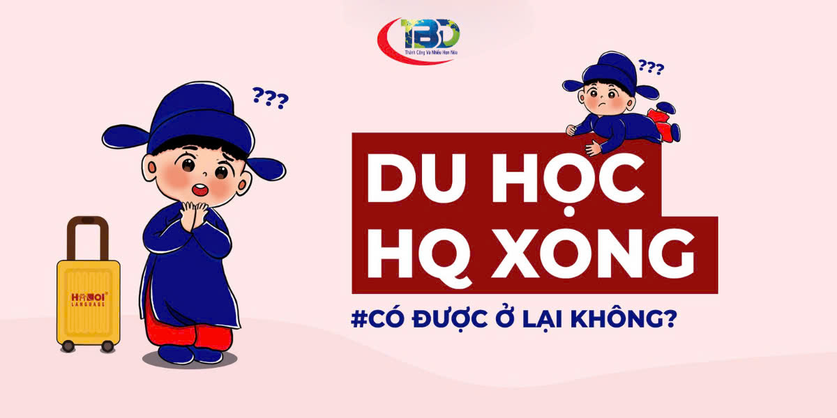 Du học Hàn Quốc có được ở lại không
