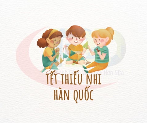 Tết thiếu nhi hàn quốc