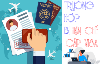 Trường hợp Visa bị hạn chế